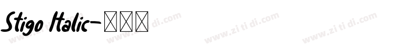 Stigo Italic字体转换